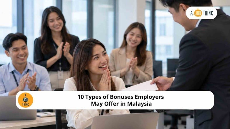 10 Types of Bonuses Employers May Offer in Malaysia