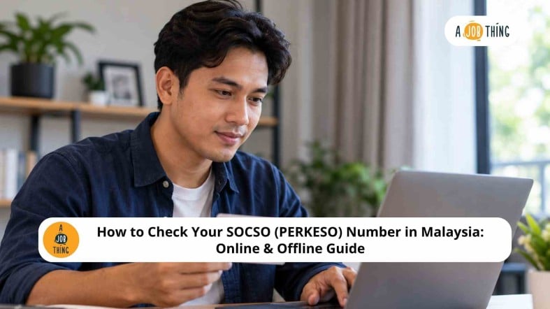 How to Check Your SOCSO (PERKESO) Number in Malaysia: Online & Offline Guide