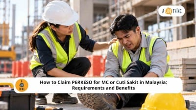 Cover image for How to Claim PERKESO for MC or Cuti Sakit in Malaysia: Requirements and Benefits